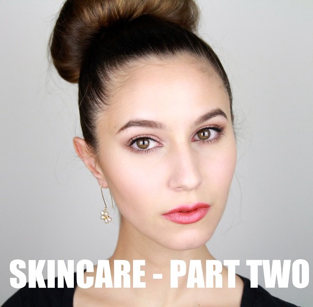 Skincare Series – Part Two